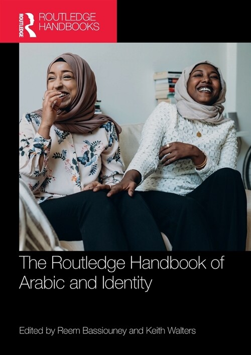 [POD] The Routledge Handbook of Arabic and Identity (Paperback, 1)