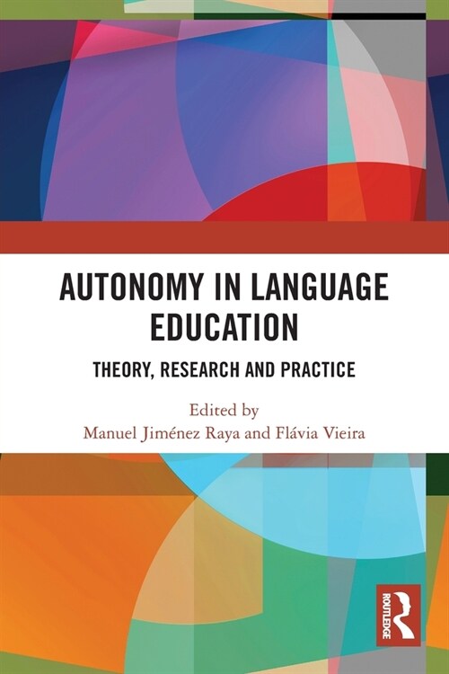 [POD] Autonomy in Language Education : Theory, Research and Practice (Paperback)