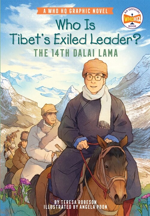 Who Is Tibet's Exiled Leader?: The 14th Dalai Lama: An Official Who HQ Graphic Novel (Paperback)