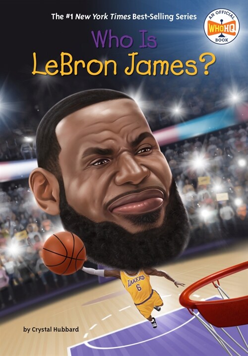 Who Is Lebron James? (Library Binding)