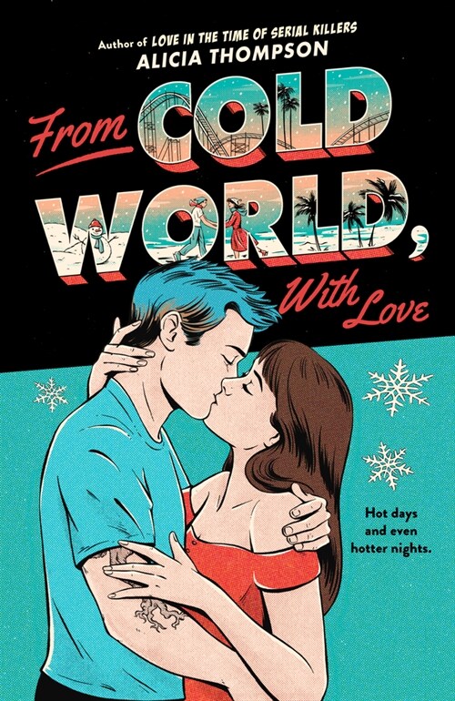 From Cold World, with Love (Paperback)