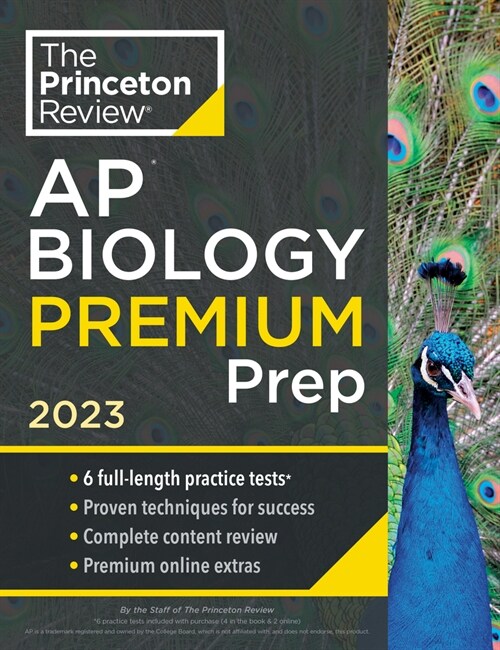 Princeton Review AP Biology Premium Prep, 2023: 6 Practice Tests + Complete Content Review + Strategies & Techniques (Paperback)