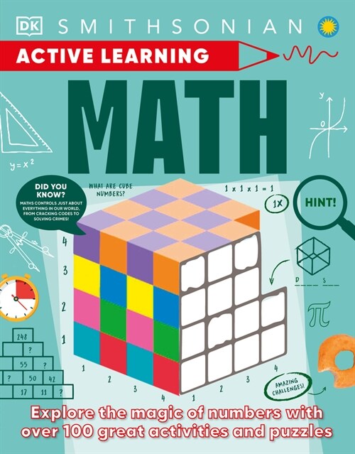 Active Learning Math: Explore the Magic of Numbers with Over 100 Great Activities and Puzzles (Paperback)