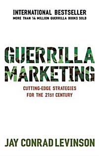 Guerrilla Marketing : Cutting-edge Strategies for the 21st Century (Paperback)