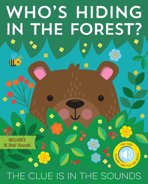 Who's Hiding in the Forest?: The Clue Is in the Sounds (Hardcover)