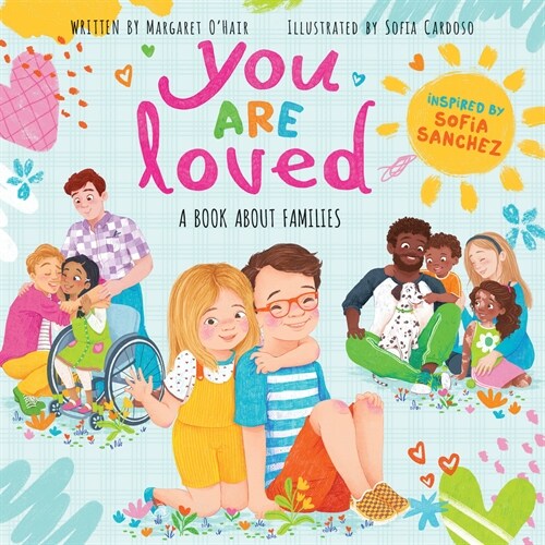 You Are Loved: A Book about Families (Hardcover)