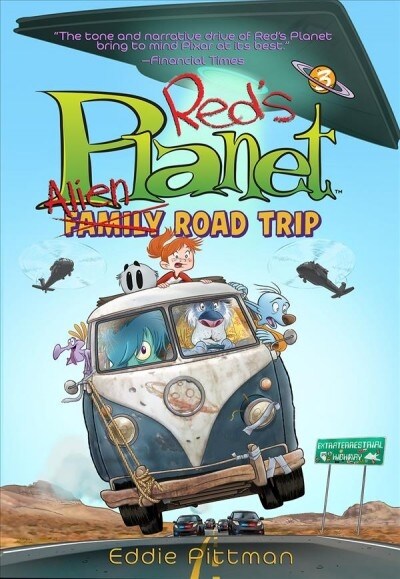 Alien Family Road Trip (Red's Planet Book 3) (Hardcover)