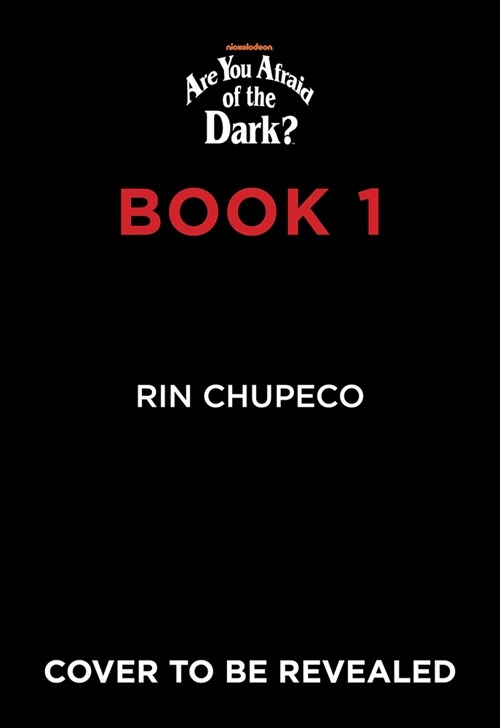 Are You Afraid of the Dark? Book 1 (Hardcover)