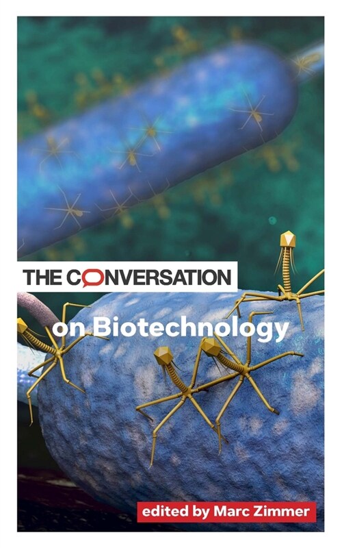 The Conversation on Biotechnology (Paperback)