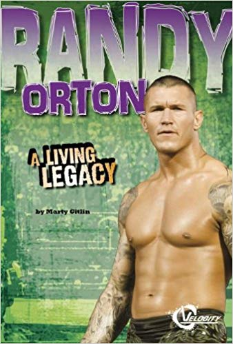 Randy Orton: A Living Legacy