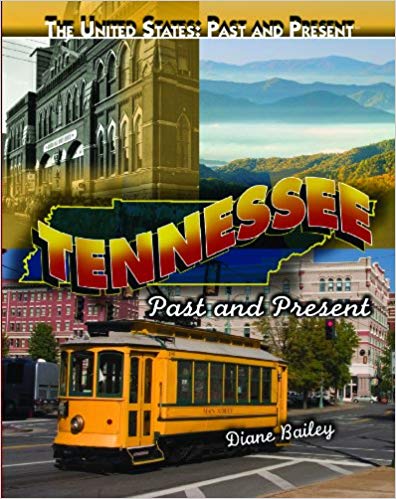 Tennessee: Past and Present