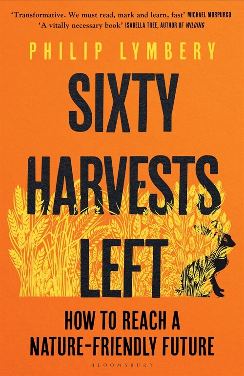 Sixty Harvests Left (Paperback)