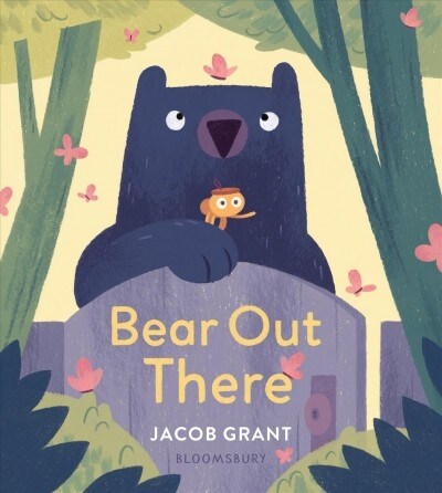 Bear Out There (Board Books)