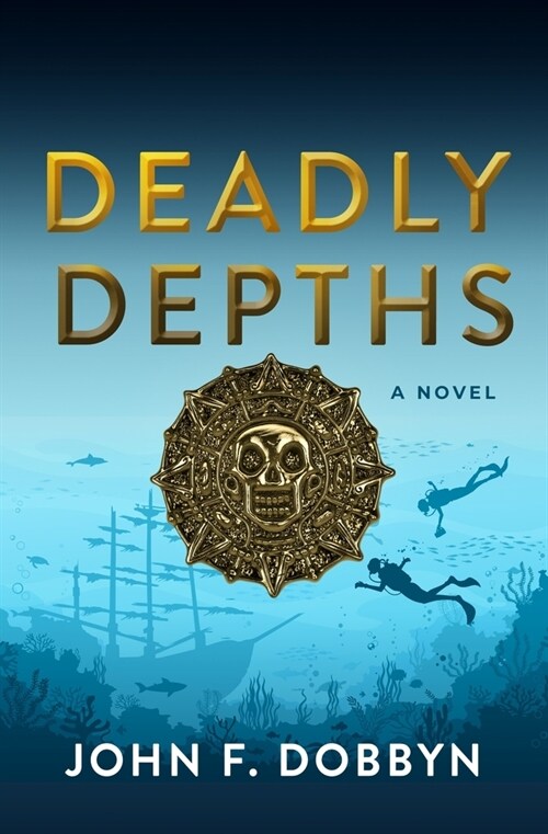 Deadly Depths (Hardcover)