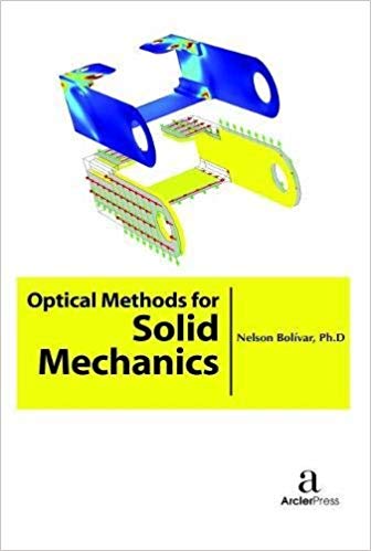 Optical Methods for Solid Mechanics