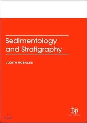 Sedimentology and Stratigraphy