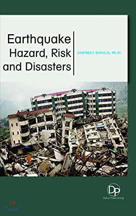 Earthquake Hazard, Risk and Disasters