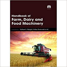 Handbook of Farm, Dairy, and Food Machinery