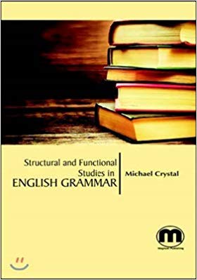 Structural and Functional Studies in English Grammar