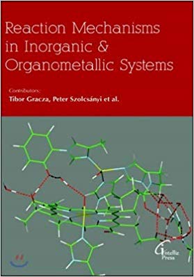 Reaction Mechanisms In Inorganic & Organometallic Systems