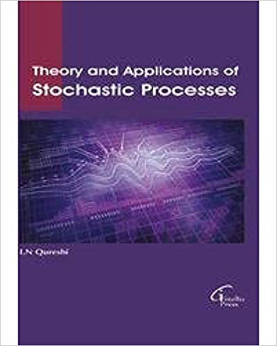 ?Theory and Applications of?Stochastic Processes