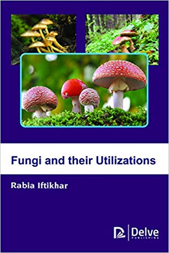 Fungi and their Utilizations