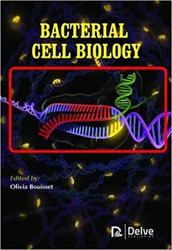 Bacterial Cell Biology