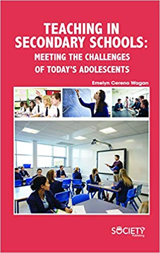 Teaching in Secondary Schools: Meeting the challenges of Today's Adolescents 