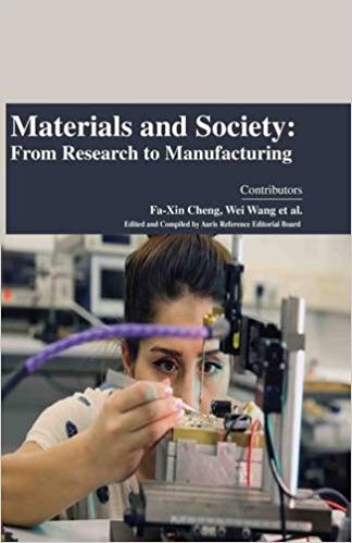 Materials and Society: From Research to Manufacturing