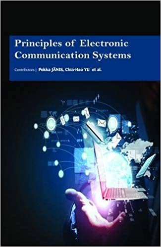 Principles of Electronic Communication Systems