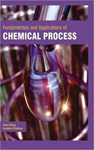 Fundamentals and Applications of Chemical Process