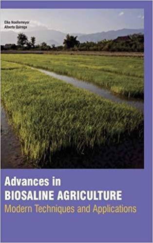 Advances In Biosaline Agriculture: Modern Techniques And Applications 