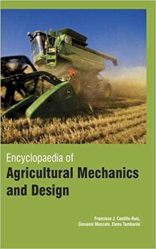 Encyclopedia Of Agricultural Mechanics And Design 3 Vols