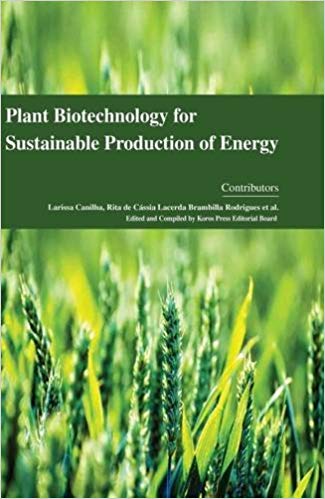 Plant Biotechnology for Sustainable Production of Energy