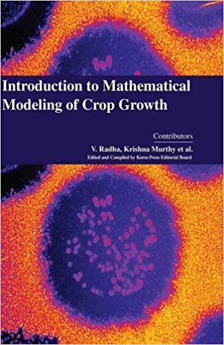 Introduction to Mathematical Modeling of Crop Growth