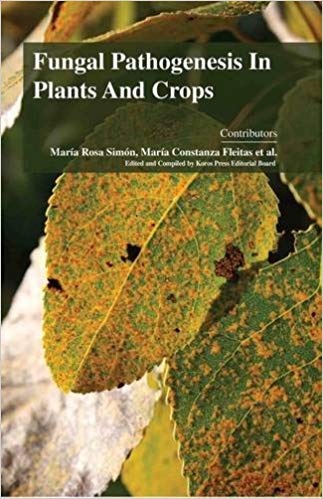 Fungal Pathogenesis in Plants and Crops