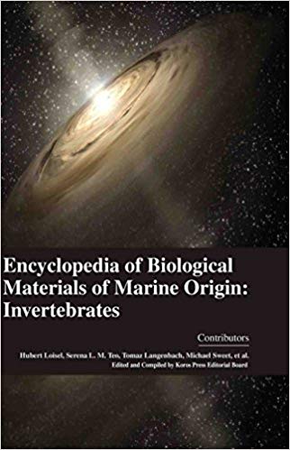 Encyclopaedia of Biological Materials of Marine Origin: Invertebrates 4 Vols