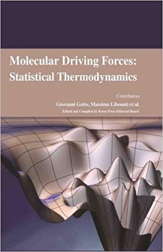 Molecular Driving Forces: Statistical Thermodynamics