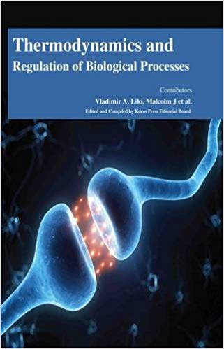 Thermodynamics and Regulation of Biological Processes