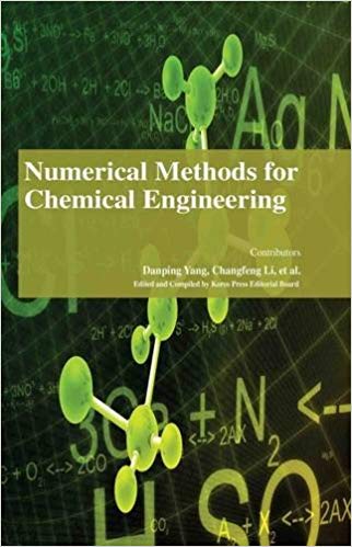 Numerical Methods for Chemical Engineering