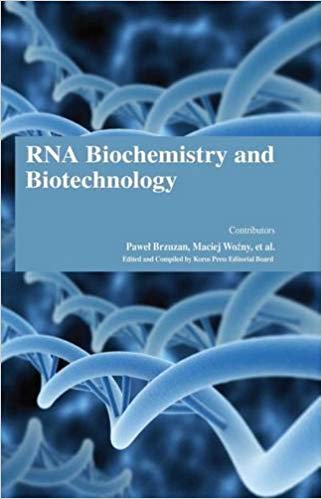 RNA Biochemistry and Biotechnology