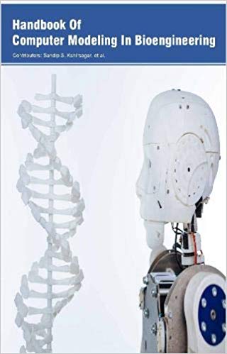Handbook Of Computer Modeling In Bioengineering 2 Vols