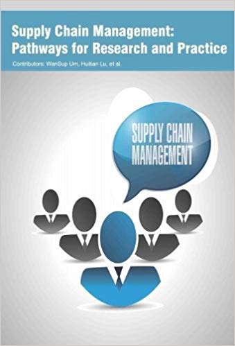 Supply Chain Management: Pathways for Research and Practice