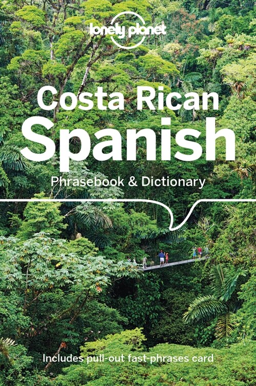 Lonely Planet Costa Rican Spanish Phrasebook & Dictionary 6 (Paperback, 6)