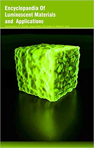 Encyclopaedia of Luminescent Materials and Applications 3 Vols