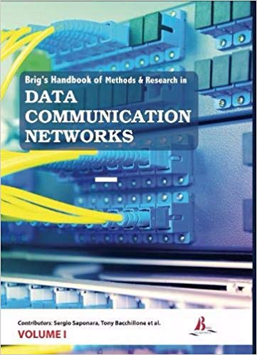 Brig's Handbook of Methods & Research in Data Communication Networks