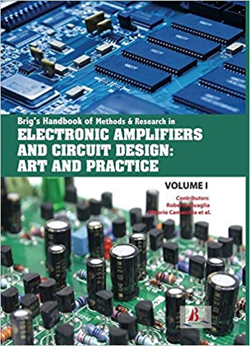 Brig's Handbook of Methods & Research in Electronic Amplifiers and Circuit Design: Art and Practice