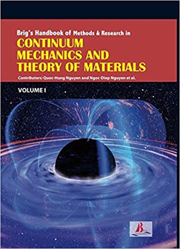 Brig's Handbook of Methods & Research in Continuum Mechanics and Theory of Materials