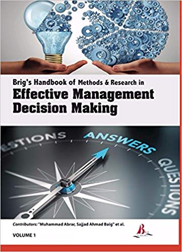 Brig's Handbook of Methods & Research in Effective Management Decision Making