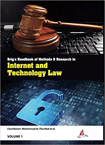 Brig's Handbook of Methods & Research in Internet and Technology Law